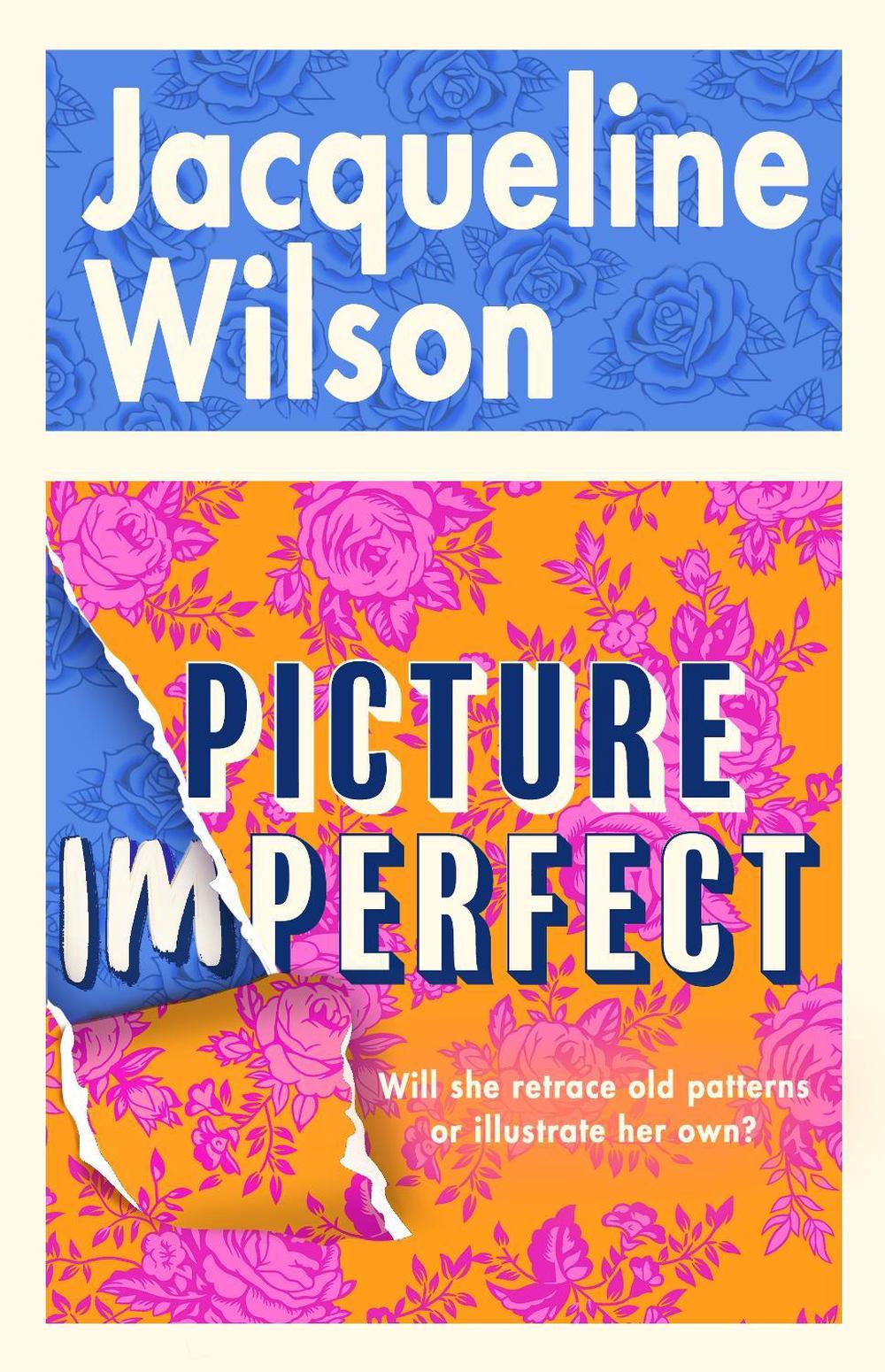 Picture Imperfect by Jacqueline Wilson - ISBN: 9780857507631