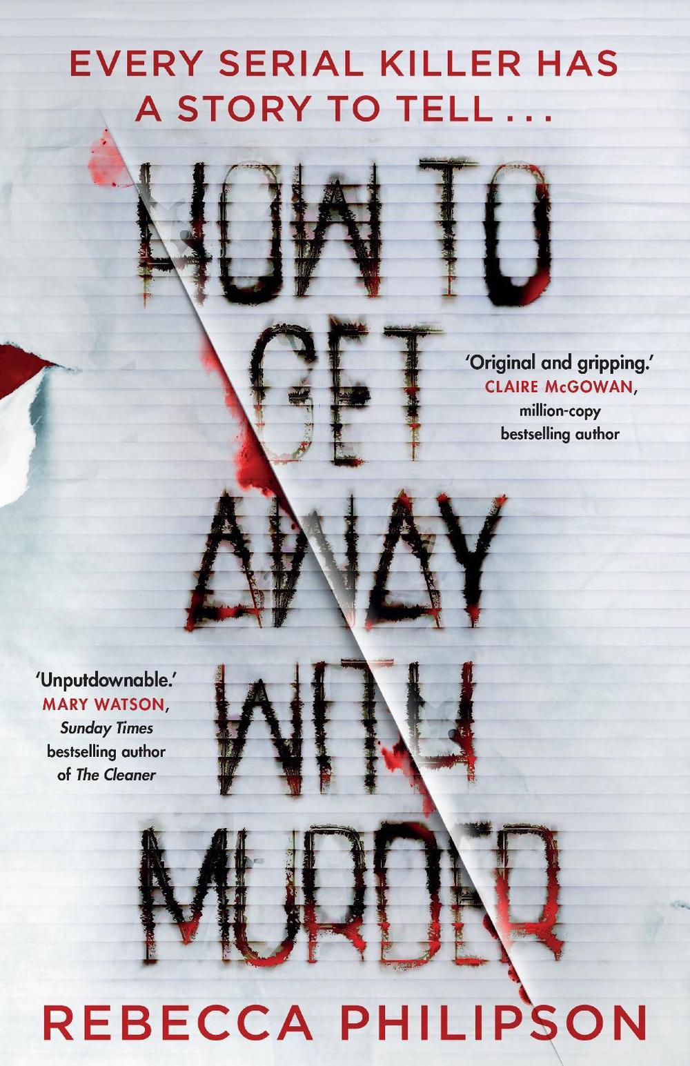 How to Get Away with Murder by Rebecca Philipson - ISBN: 9780857507686