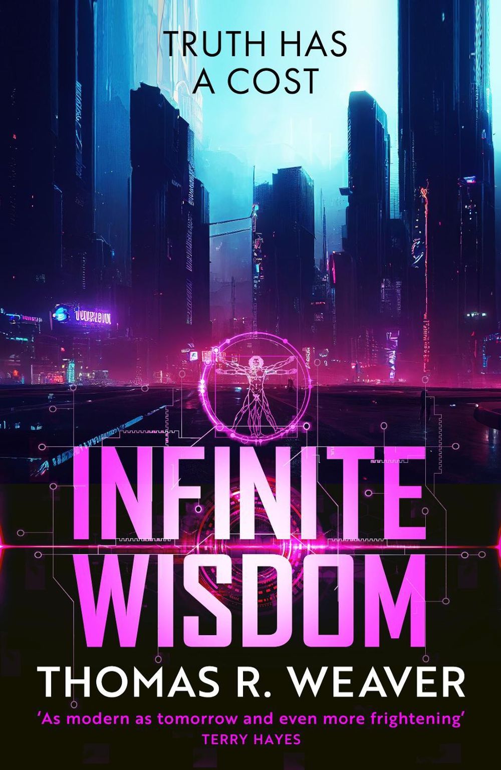 Infinite Wisdom by Thomas R. Weaver - ISBN: 9780857507877