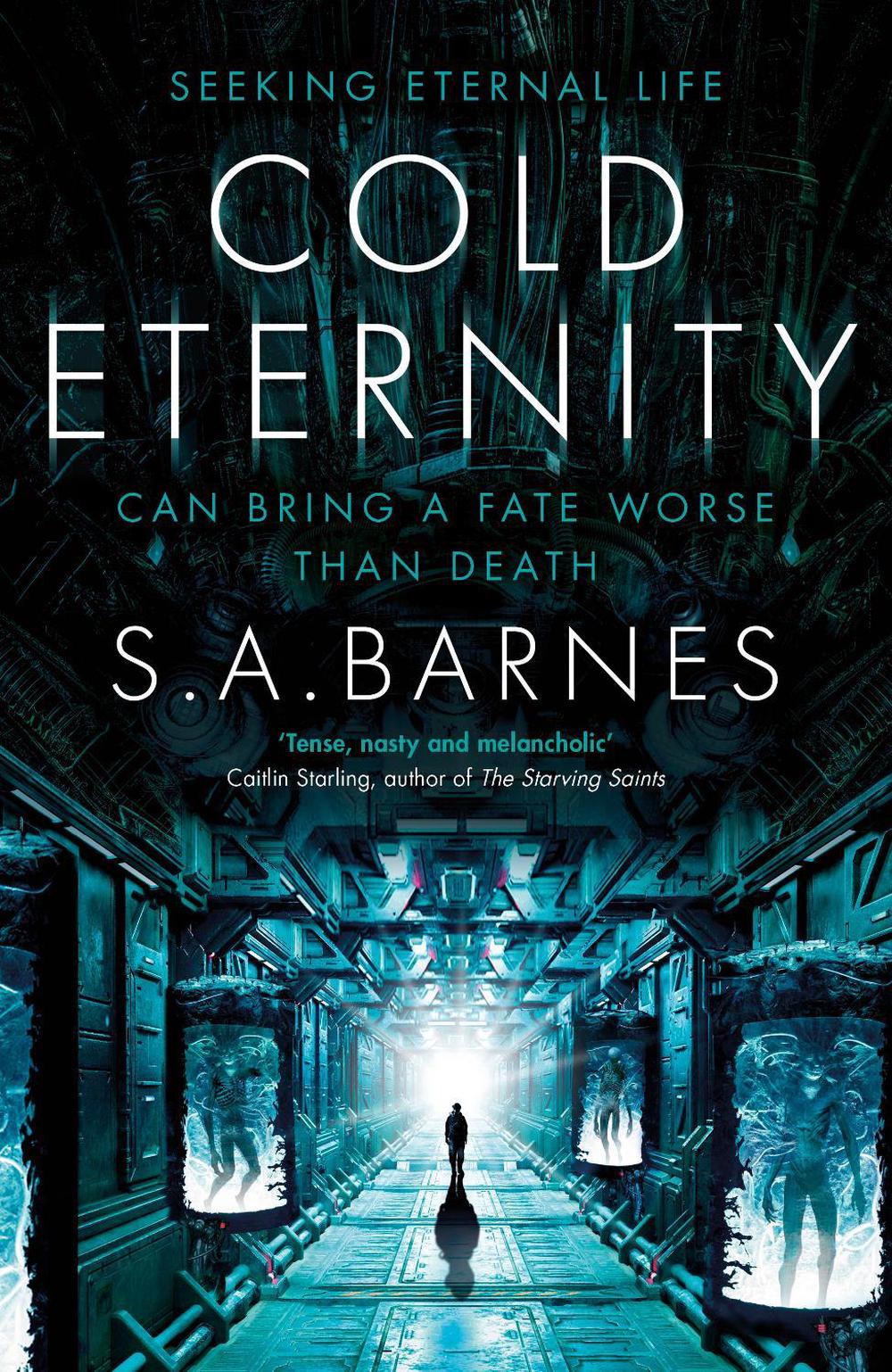 Cold Eternity by S.A. Barnes - ISBN: 9780857508232