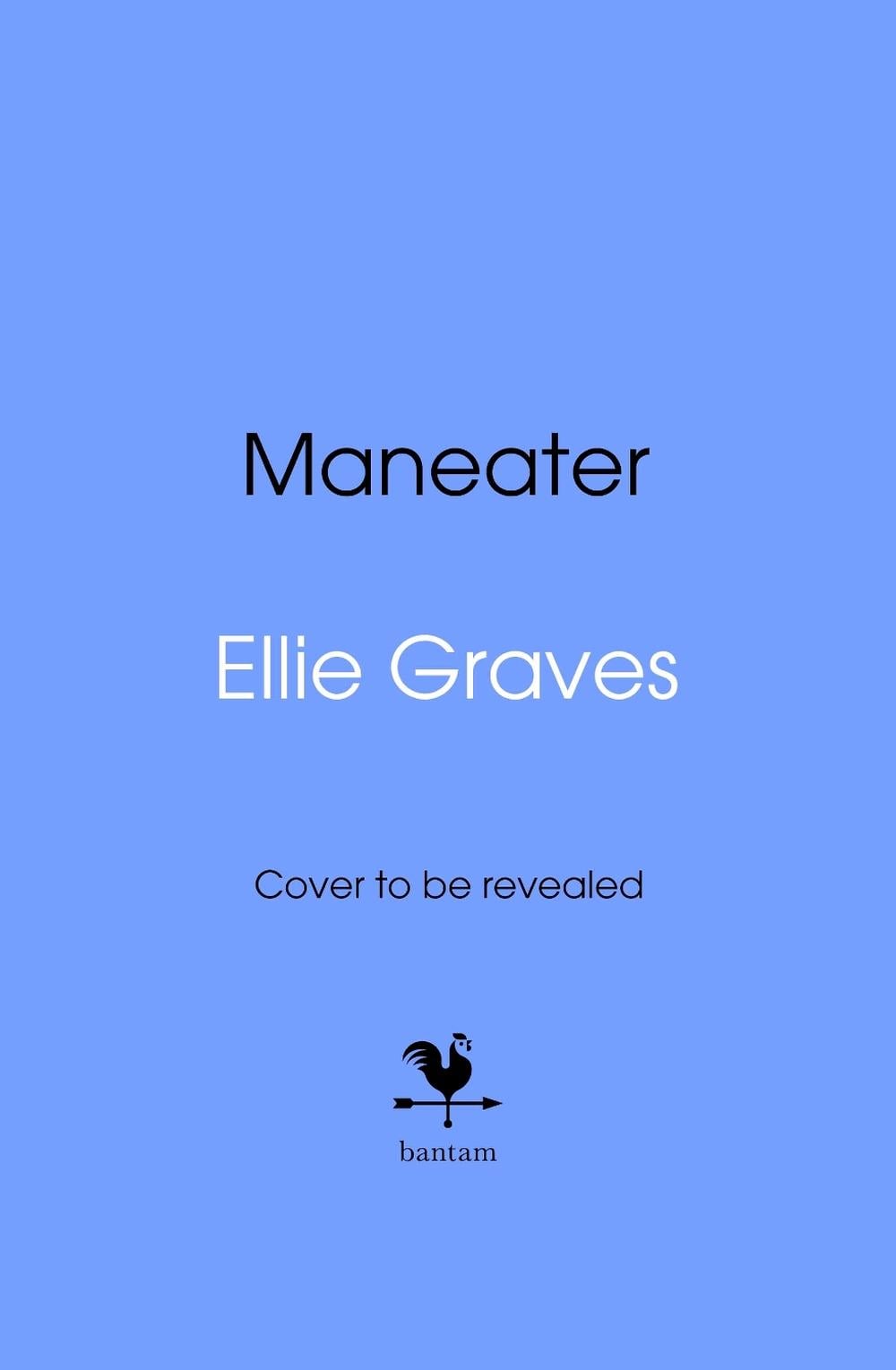 Maneater by Ellie Graves - ISBN: 9780857508331