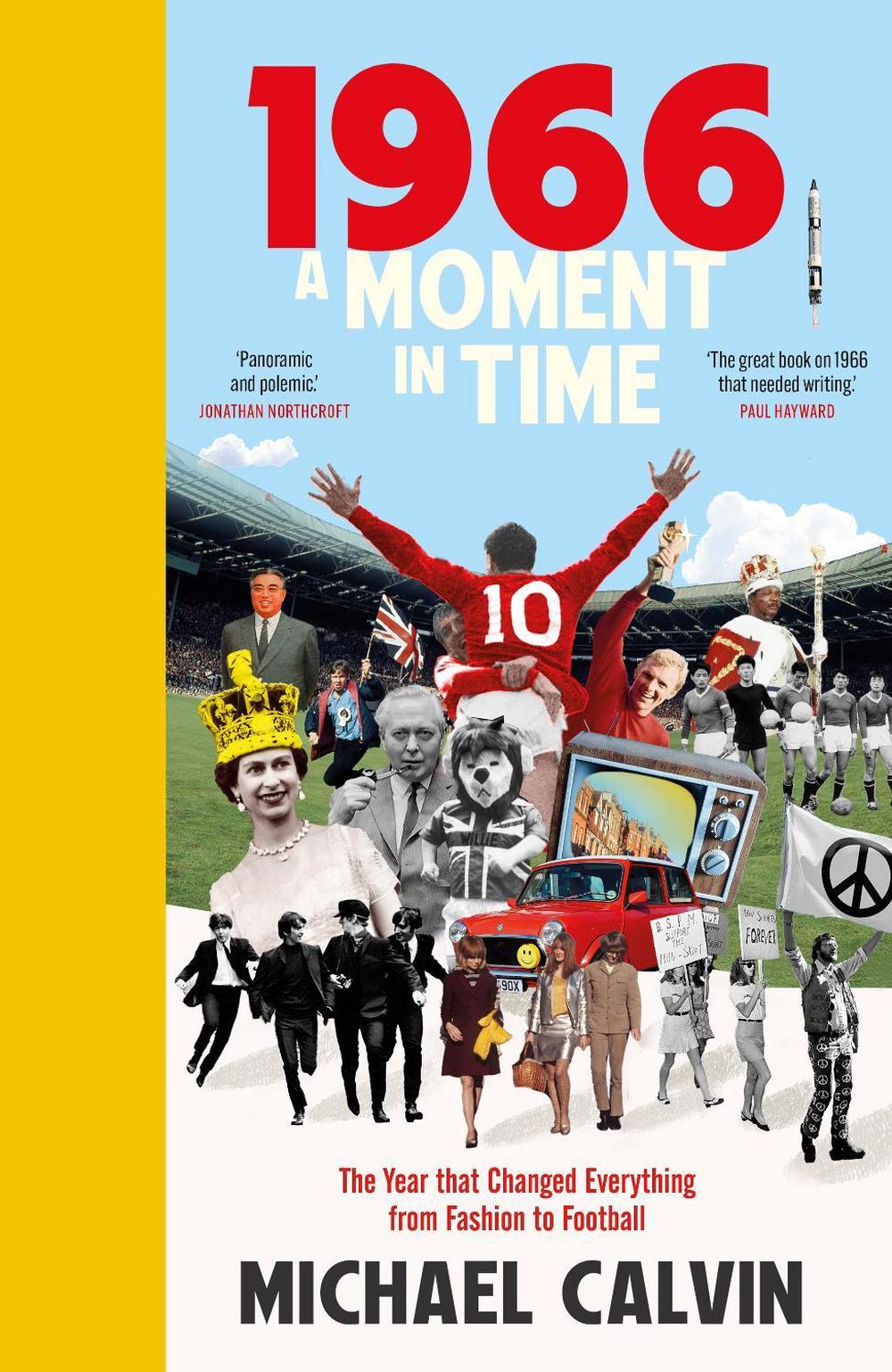 1966 by Michael Calvin - ISBN: 9780857508638