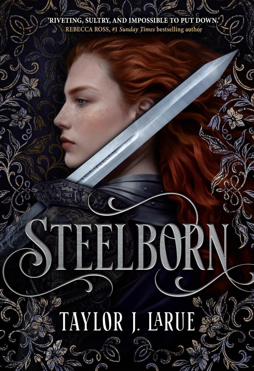Steelborn by Taylor J. LaRue - ISBN: 9780857509147