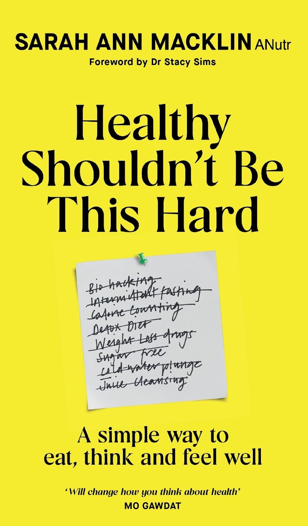 Healthy Shouldn't Be This Hard by Sarah Ann Macklin - ISBN: 9780857509970