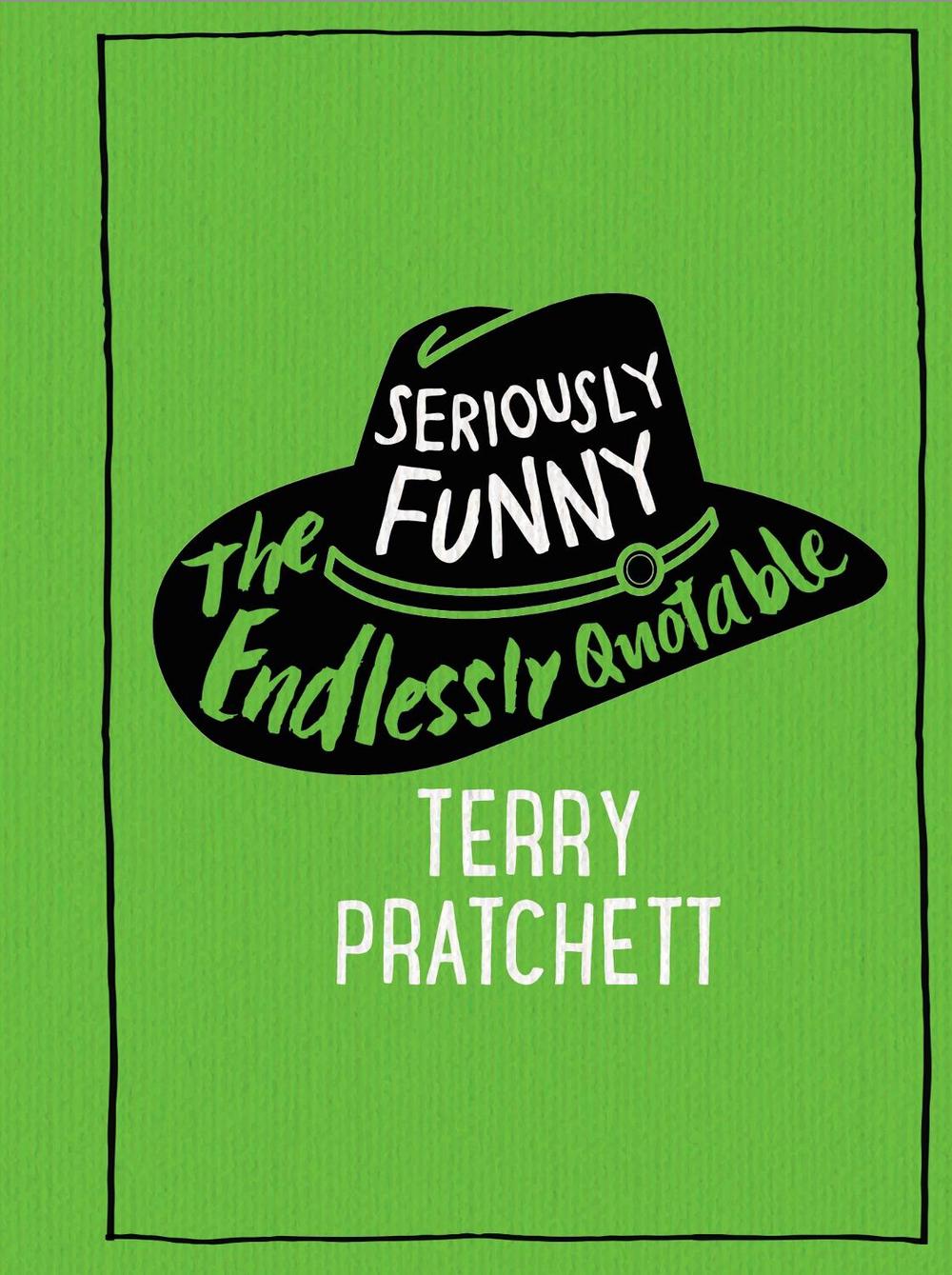 Seriously Funny by Terry Pratchett - ISBN: 9780857524300