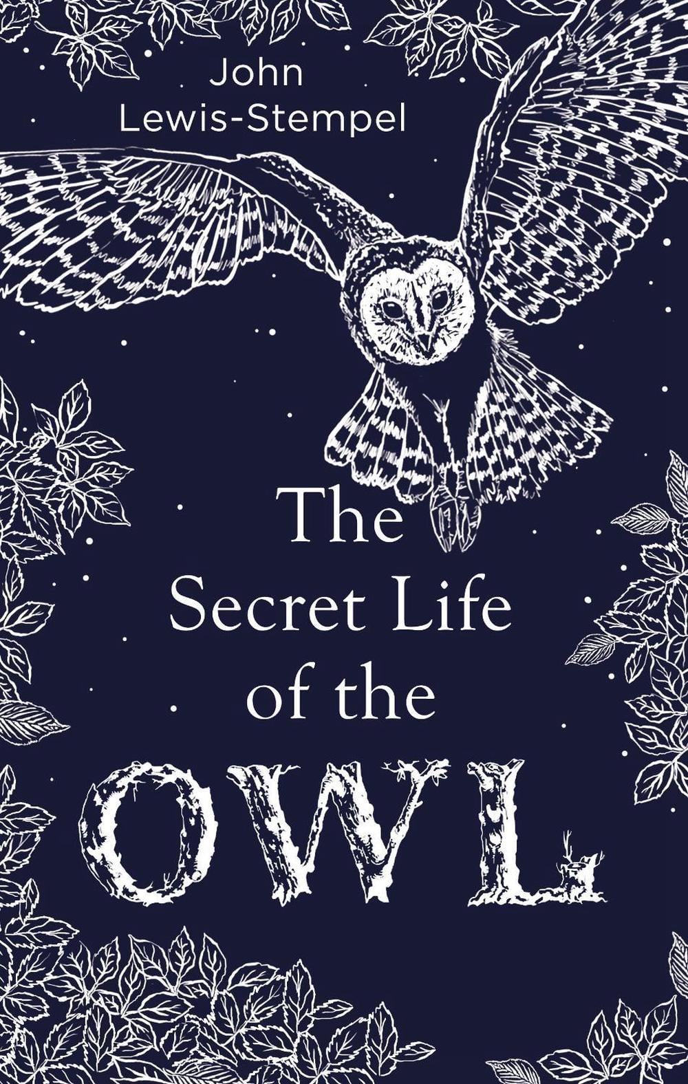 The Secret Life of the Owl by John Lewis-Stempel - ISBN: 9780857524560
