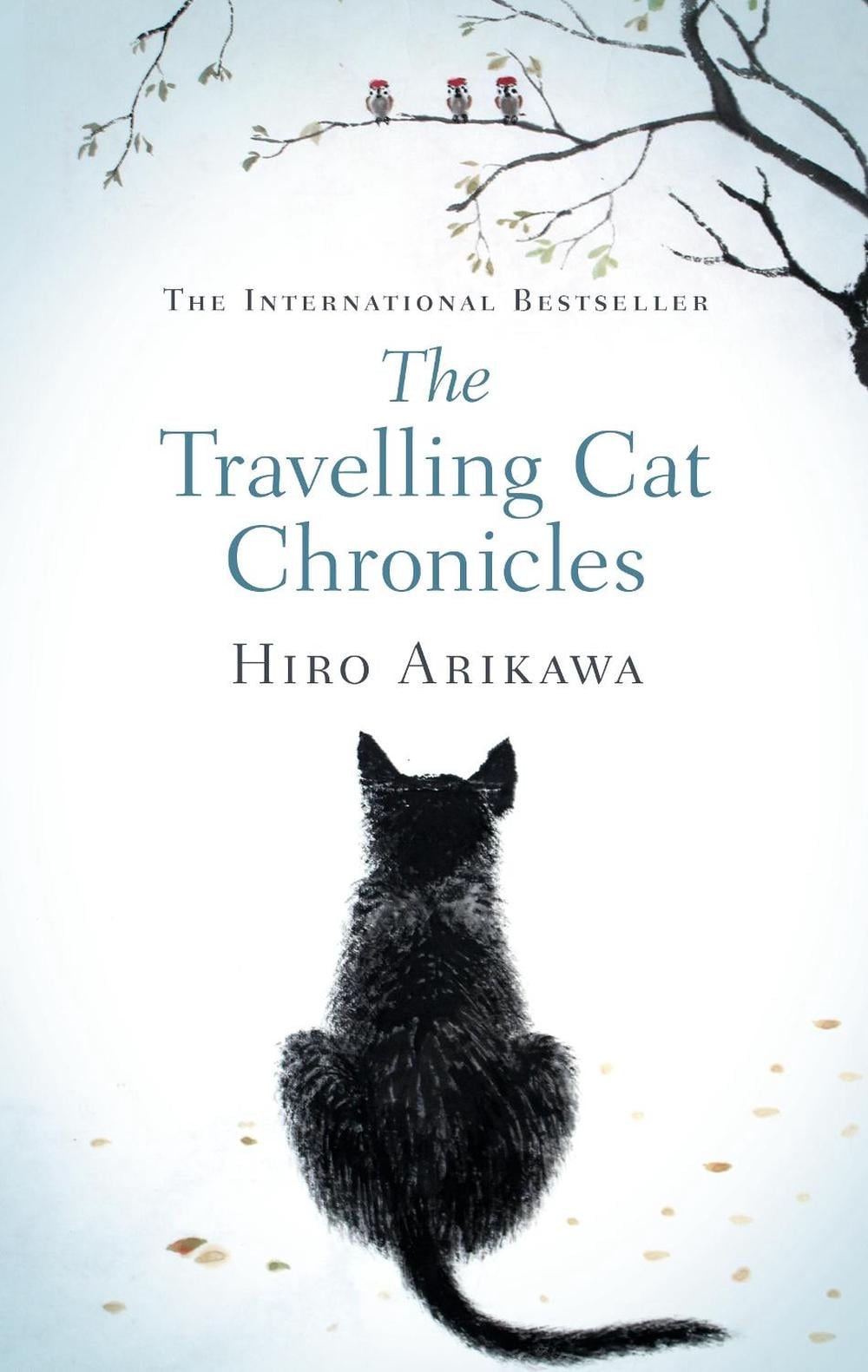 The Travelling Cat Chronicles by Hiro Arikawa - ISBN: 9780857526335