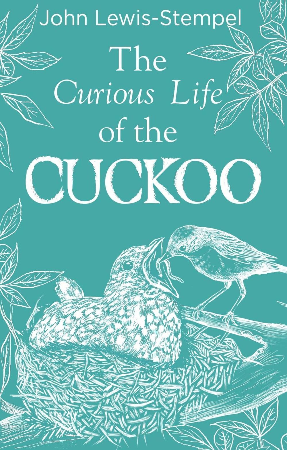 The Curious Life of the Cuckoo by John Lewis-Stempel - ISBN: 9780857526410