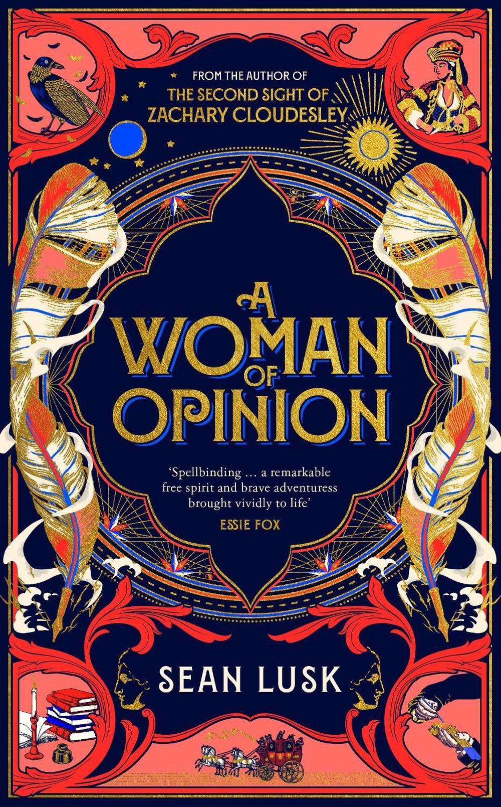 A Woman of Opinion by Sean Lusk - ISBN: 9780857528049
