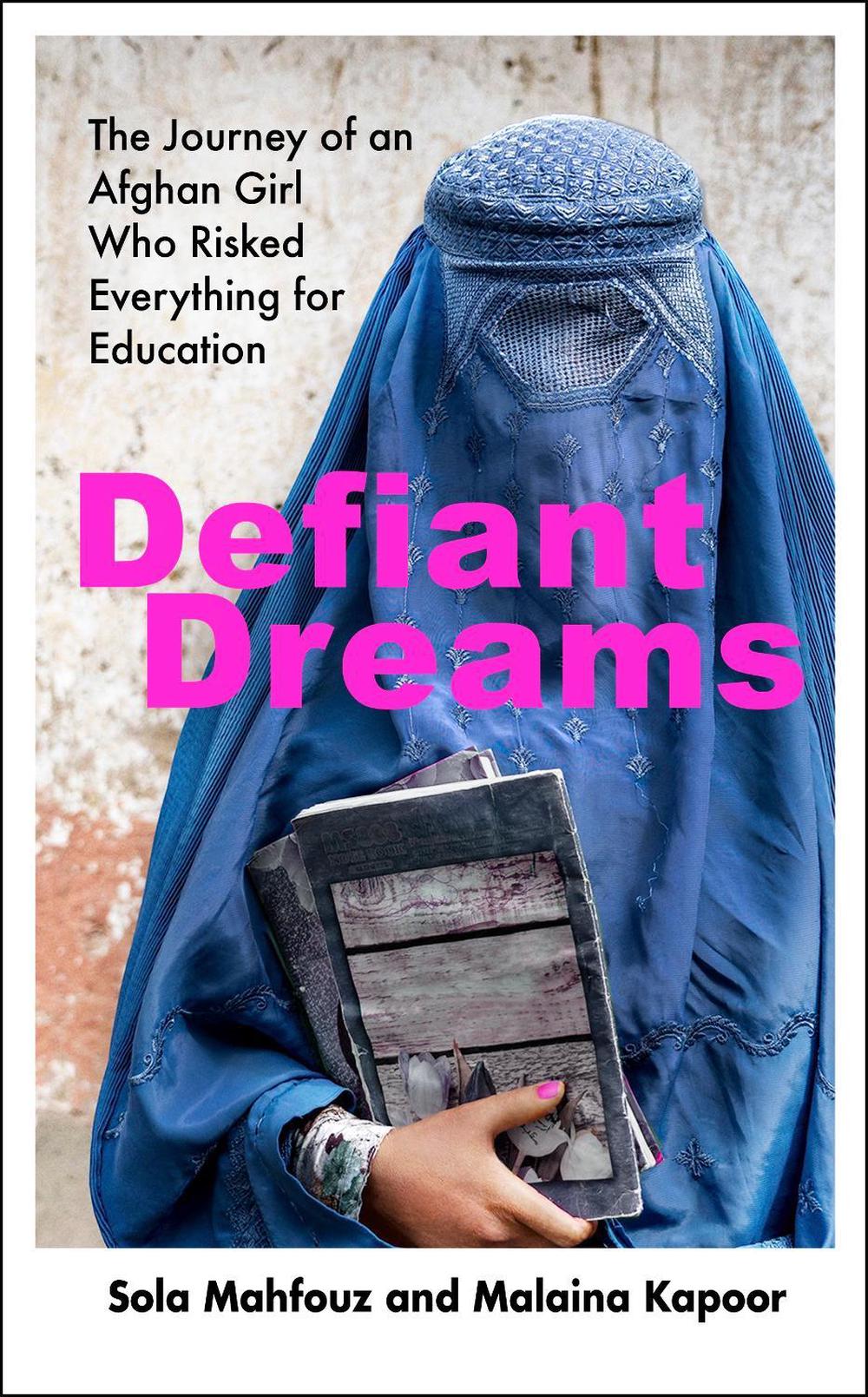Defiant Dreams by Sola Mahfouz - ISBN: 9780857528810