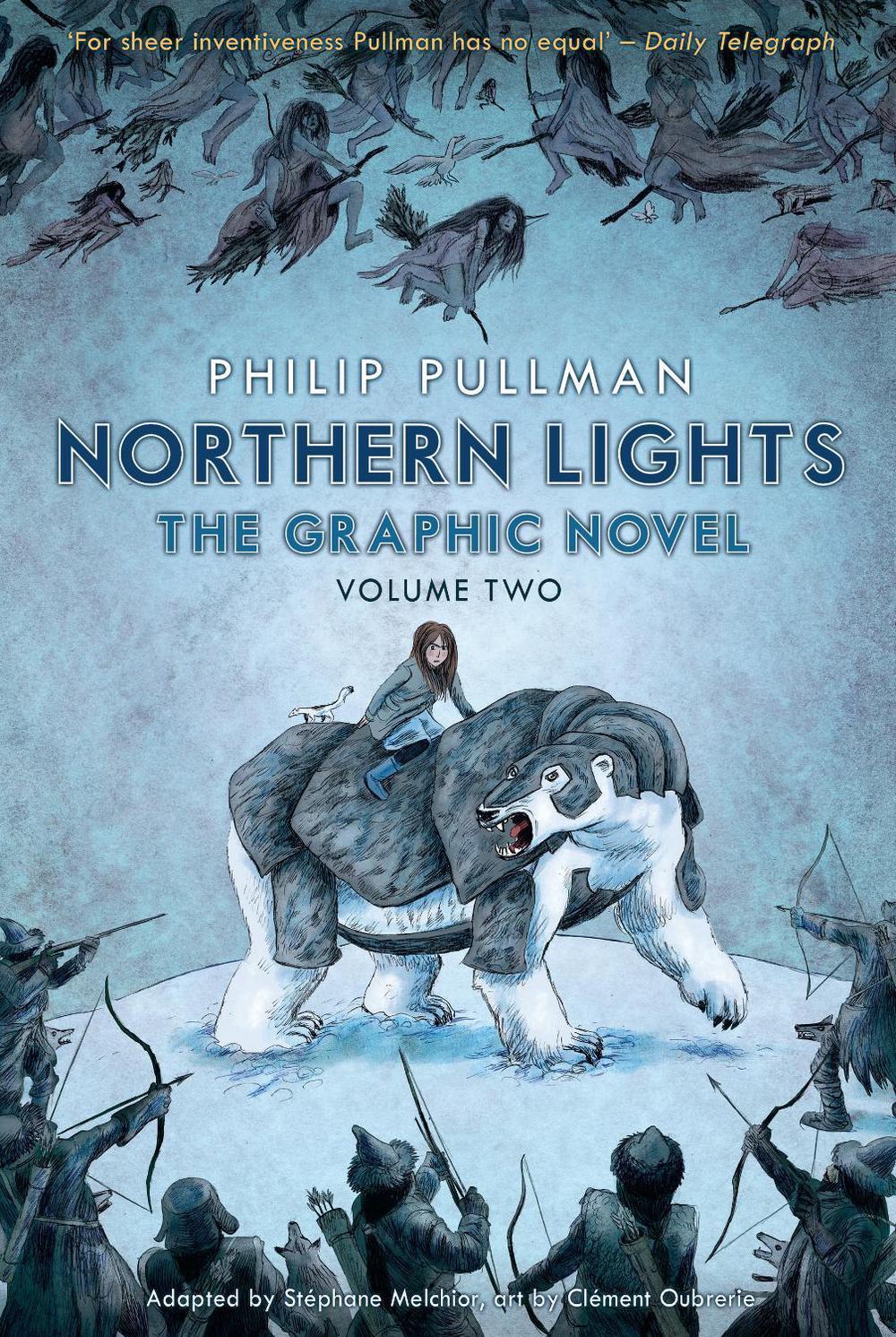 Northern Lights The Graphic Novel Volume 2 by Philip Pullman
