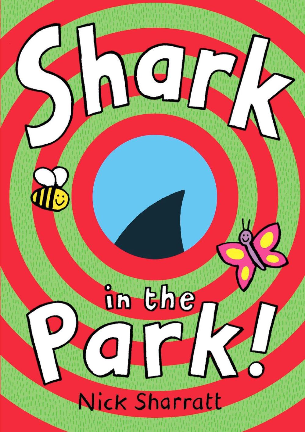 Shark In The Park by Nick Sharratt - ISBN: 9780857536112