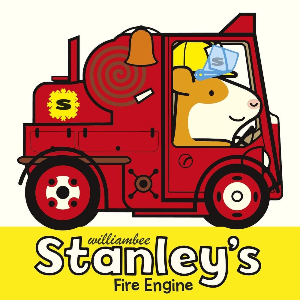 Stanley's Fire Engine by William Bee - ISBN: 9780857551177