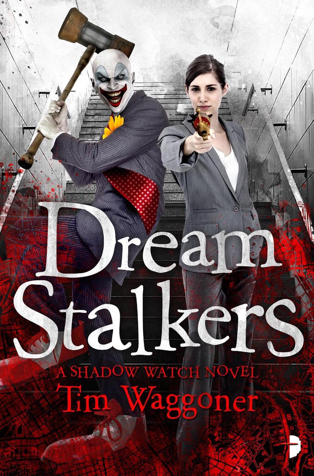 Dream Stalkers by Tim Waggoner - ISBN: 9780857663726