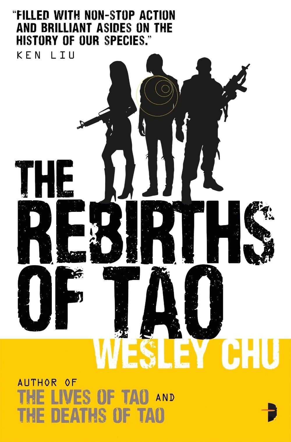 The Rebirths of Tao by Wesley Chu - ISBN: 9780857664303
