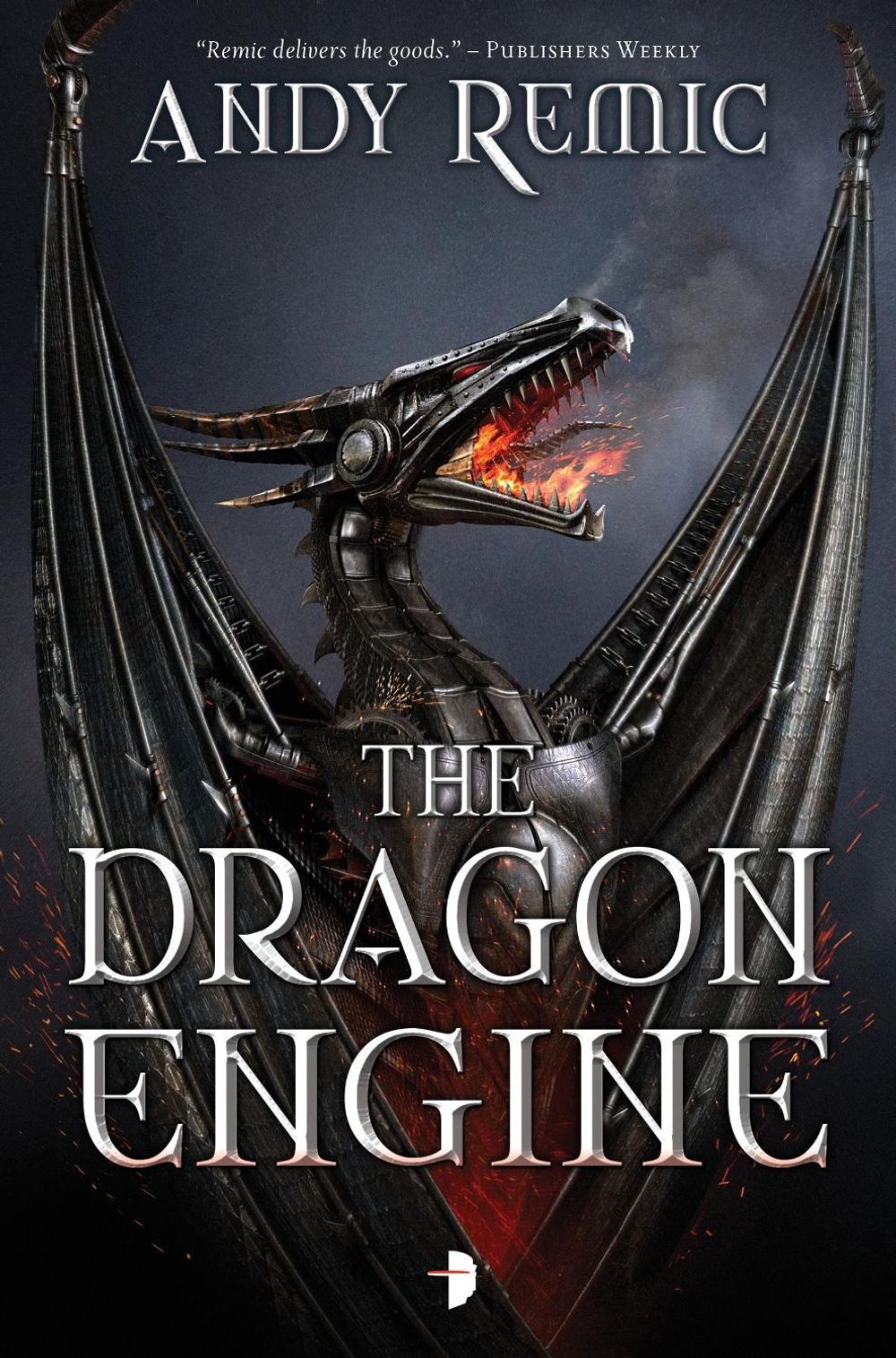 The Dragon Engine by Andy Remic - ISBN: 9780857664549