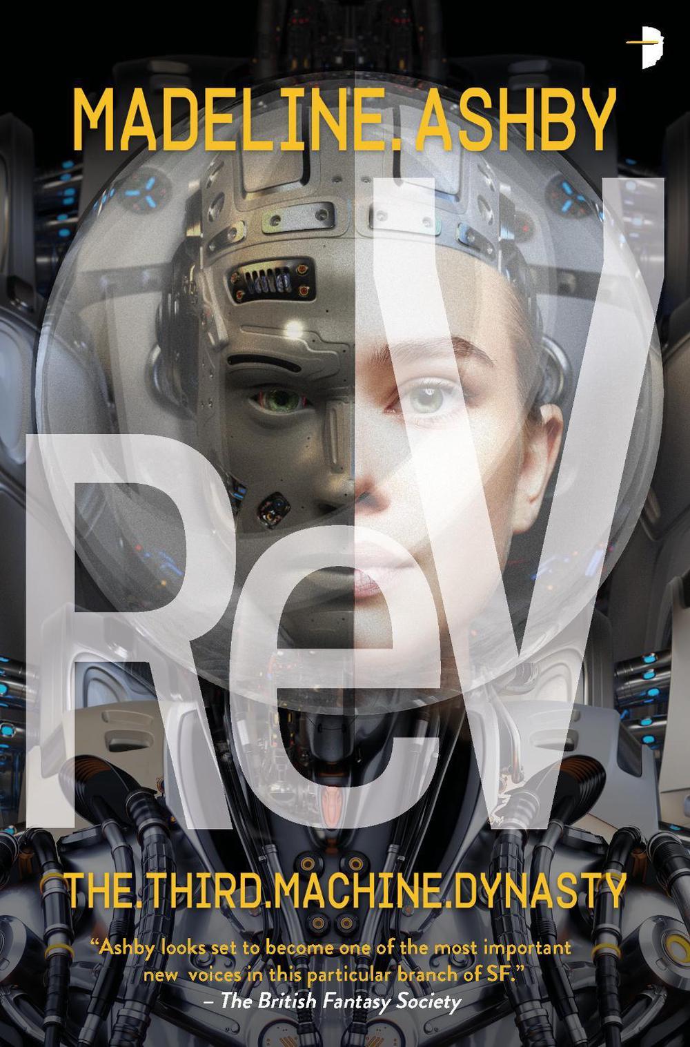 reV by Madeline Ashby - ISBN: 9780857665386