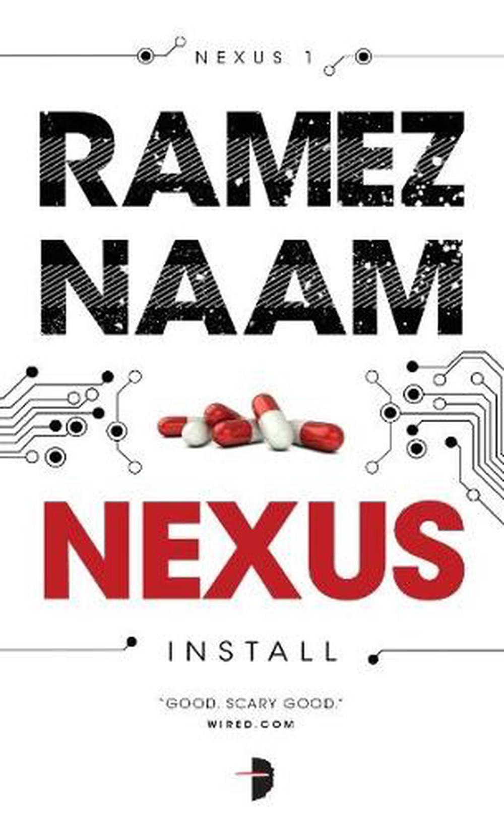 Nexus by Ramez Naam - ISBN: 9780857665508