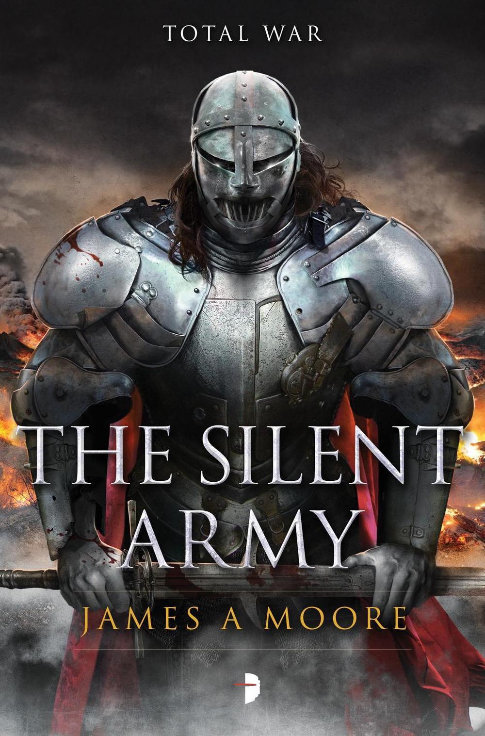 The Silent Army by James A. Moore - ISBN: 9780857665751