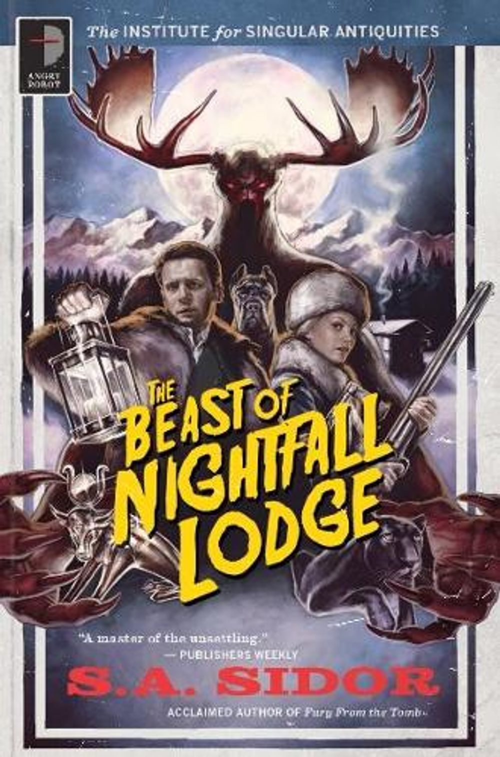 The Beast of Nightfall Lodge by S.A. Sidor - ISBN: 9780857667649