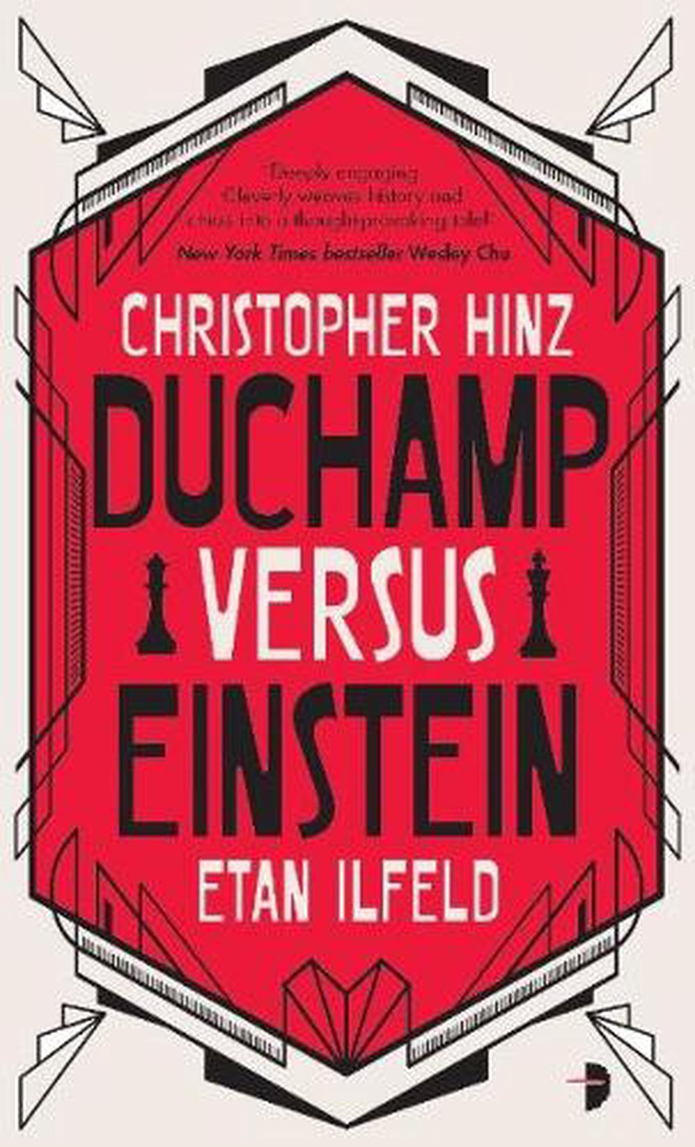 Duchamp Versus Einstein by Christopher Hinz - ISBN: 9780857668349