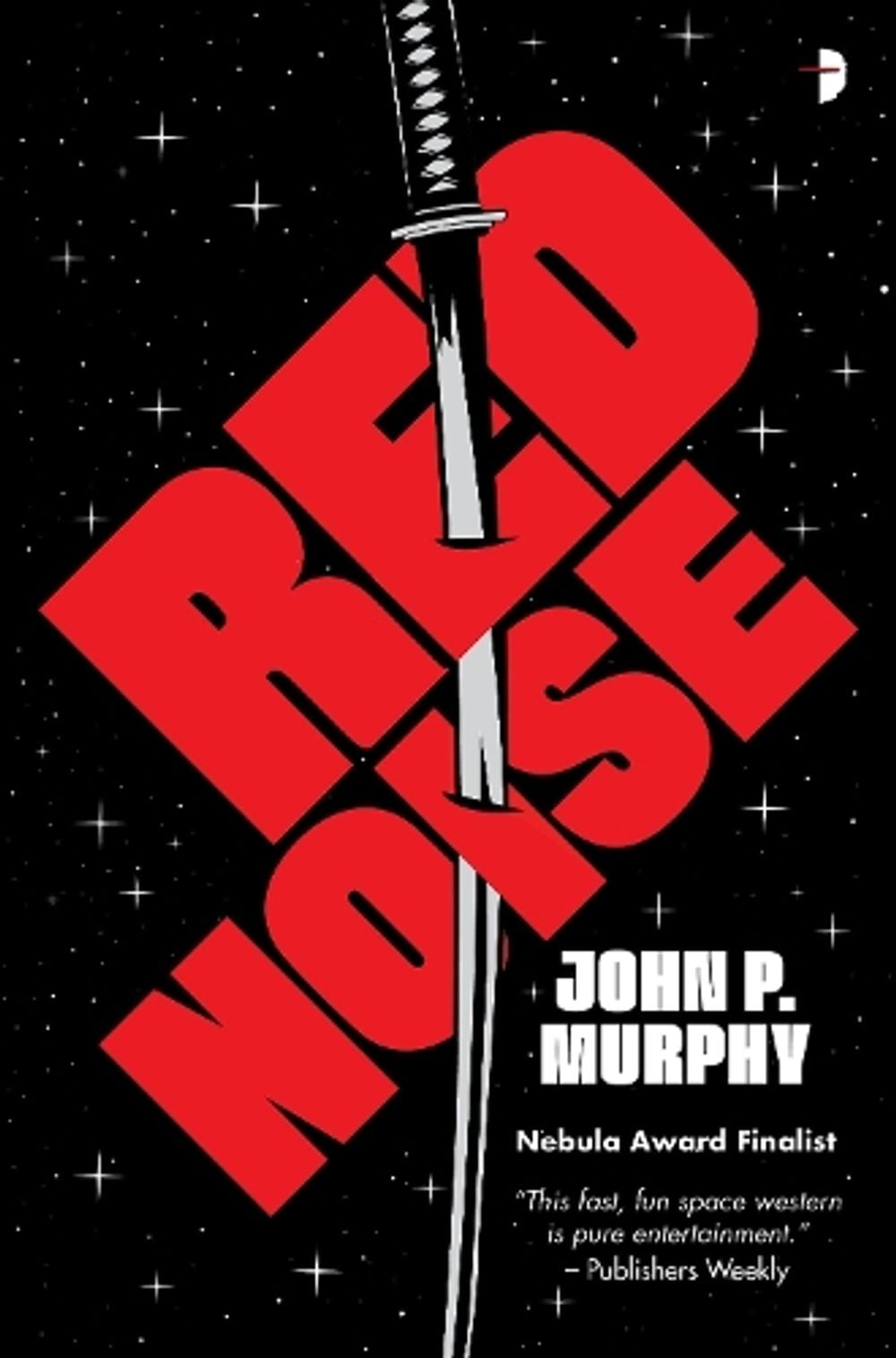 Red Noise by John P. Murphy - ISBN: 9780857668479