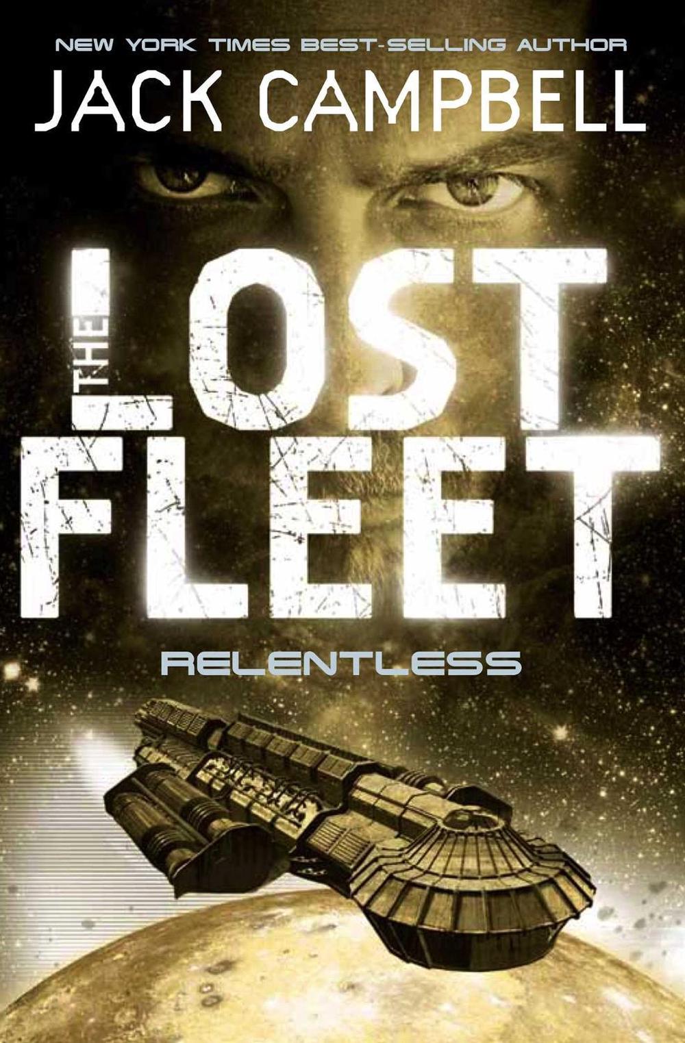 Lost Fleet - Relentless (Book 5) by Jack Campbell - ISBN: 9780857681348