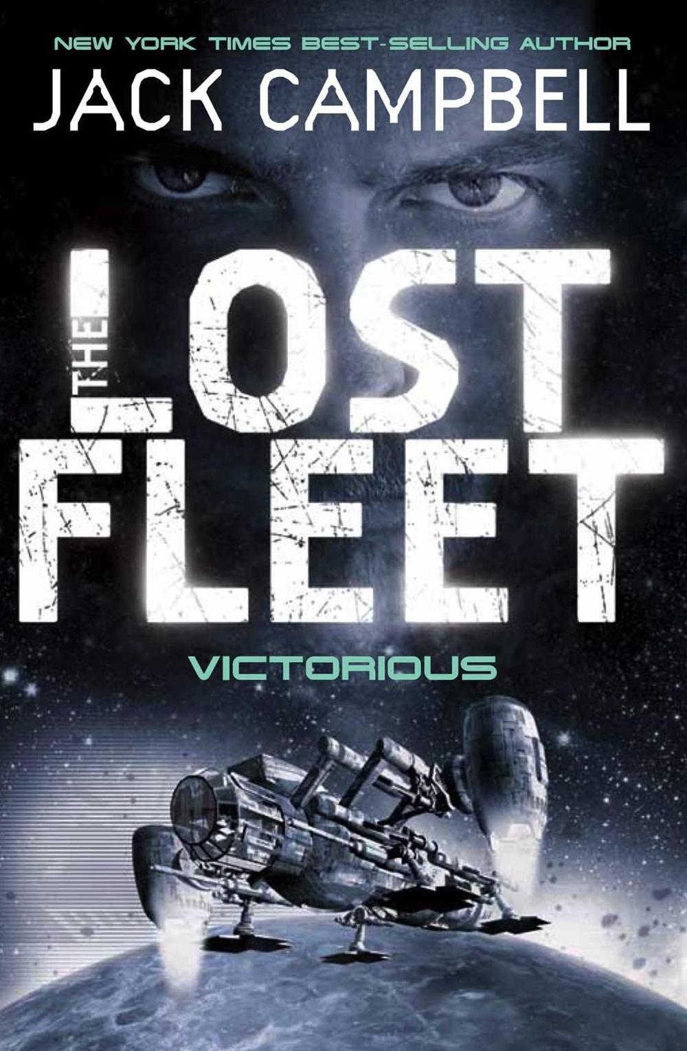 Lost Fleet - Victorious (Book 6) by Jack Campbell - ISBN: 9780857681355