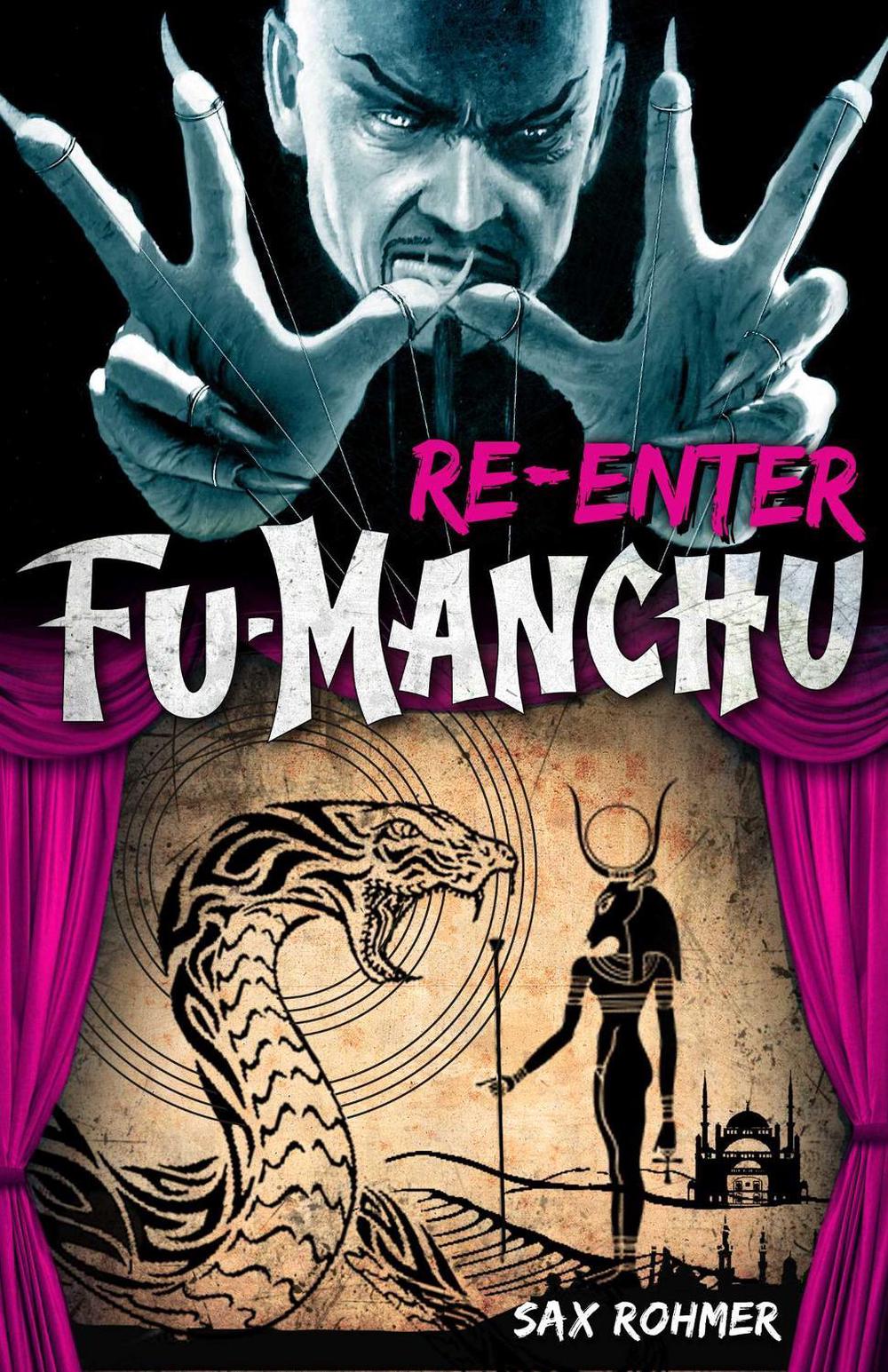 Fu-Manchu: Re-enter Fu-Manchu by Sax Rohmer - ISBN: 9780857686145