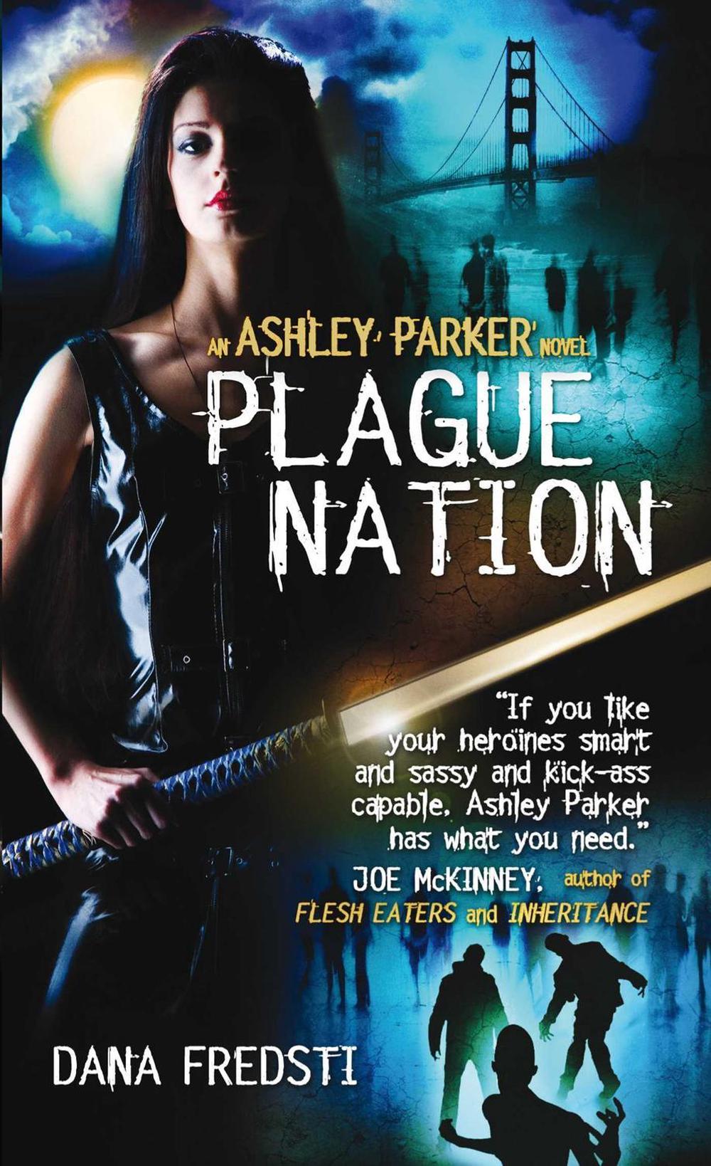 Plague Nation by Dana Fredsti - ISBN: 9780857686367