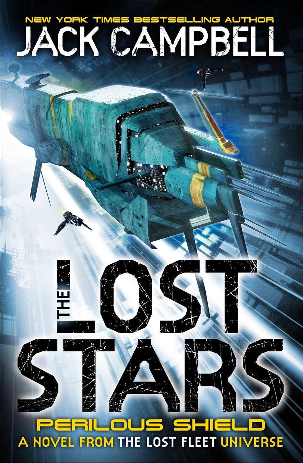 The Lost Stars - Perilous Shield (Book 2) by Jack Campbell - ISBN: 9780857689252
