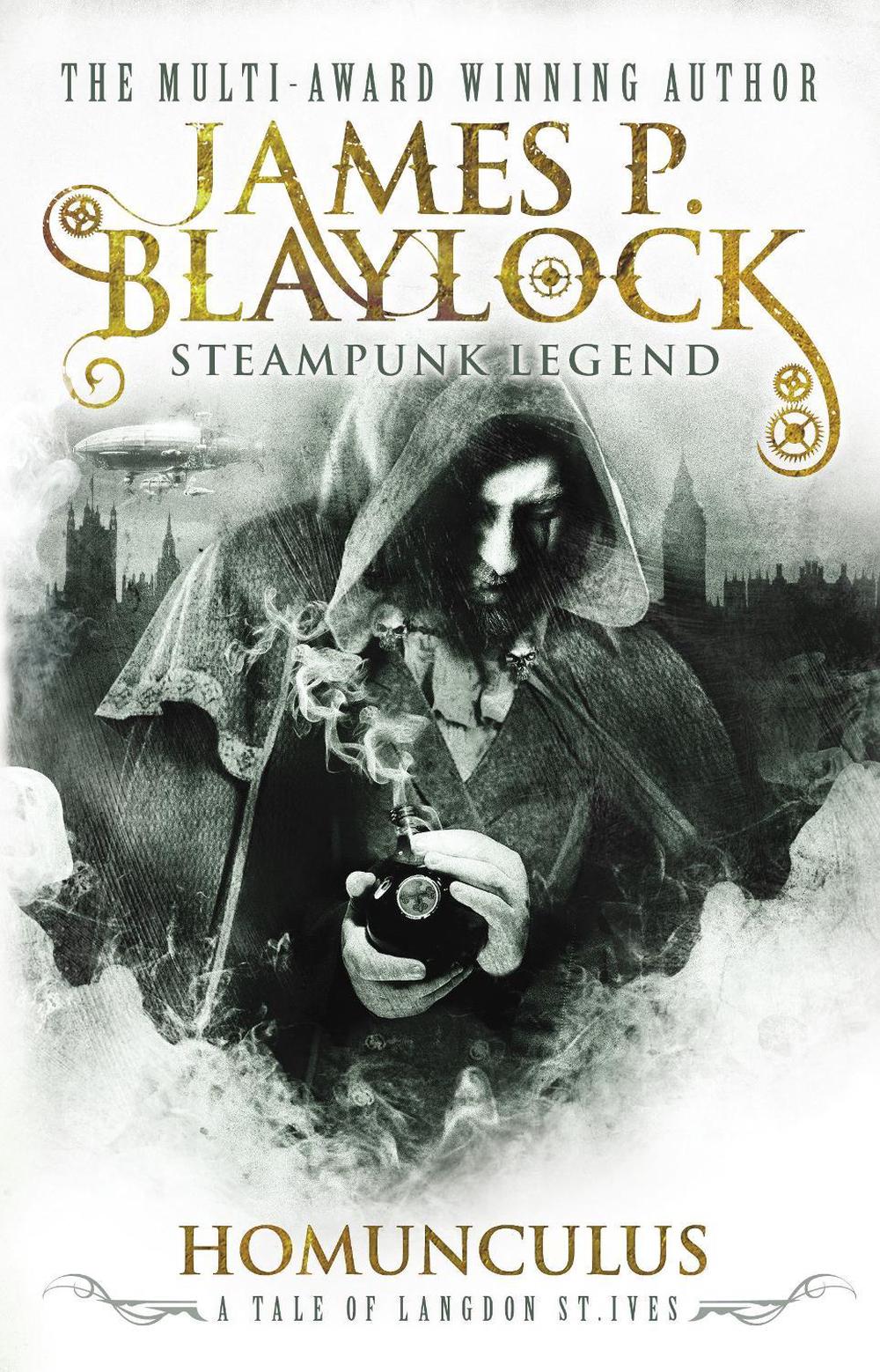 Homunculus by James P. Blaylock - ISBN: 9780857689825