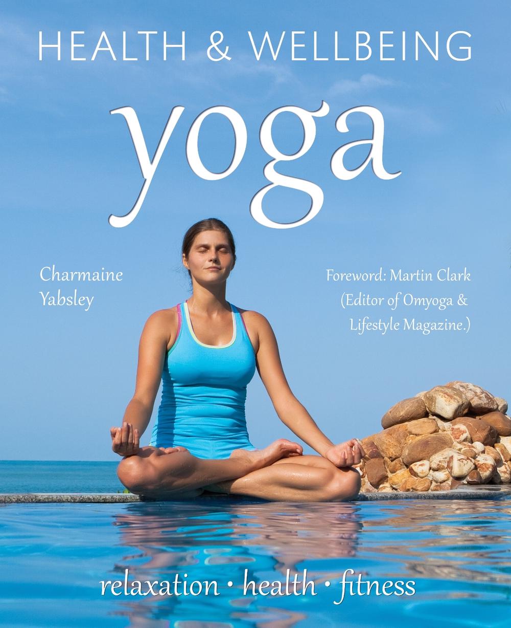 Yoga by Charmaine Yabsley - ISBN: 9780857758170