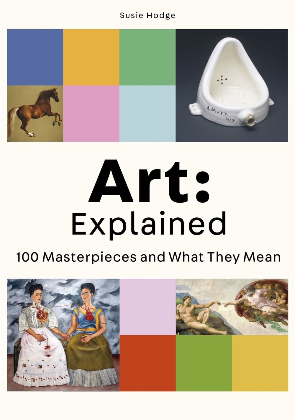 Art: Explained by Susie Hodge - ISBN: 9780857828972