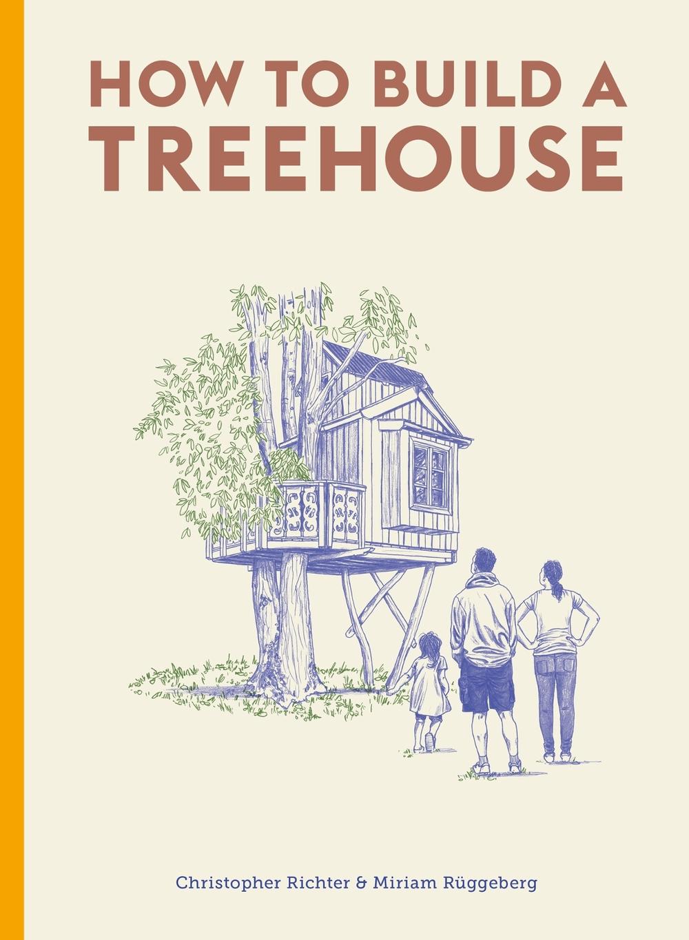 How to Build a Treehouse, 9780857829054