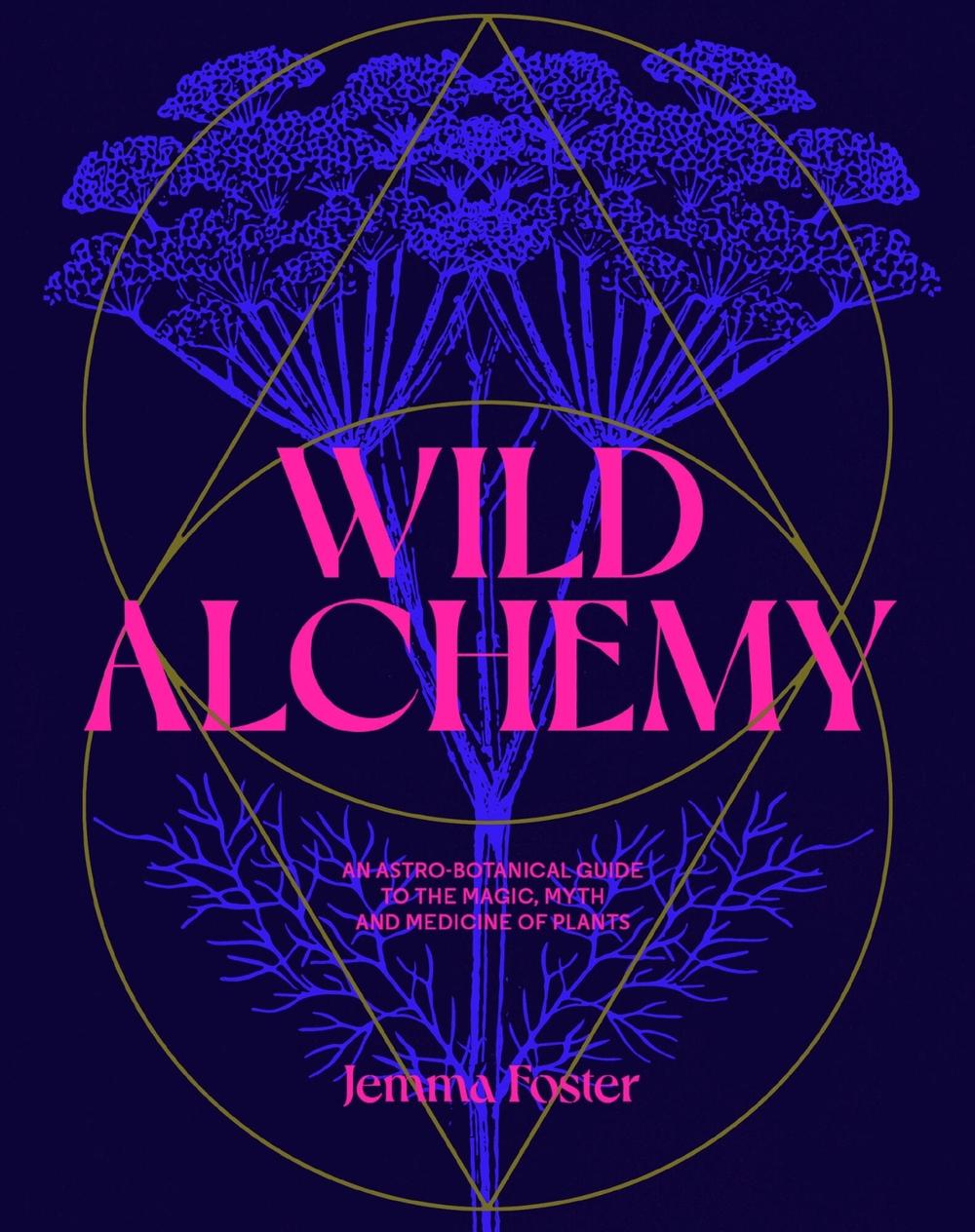 Wild Alchemy, 9780857829153