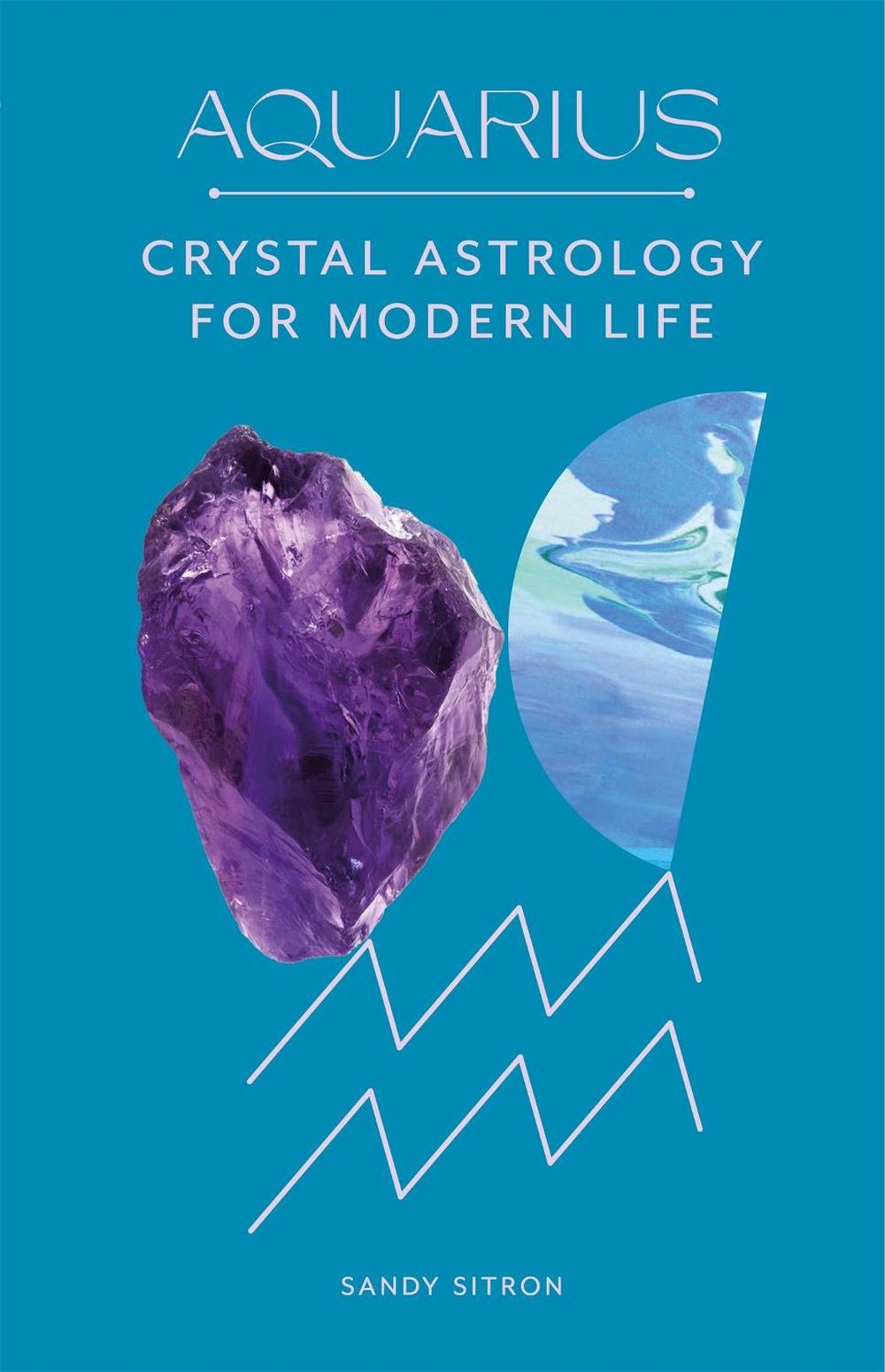 Aquarius by Sandy Sitron - ISBN: 9780857829238