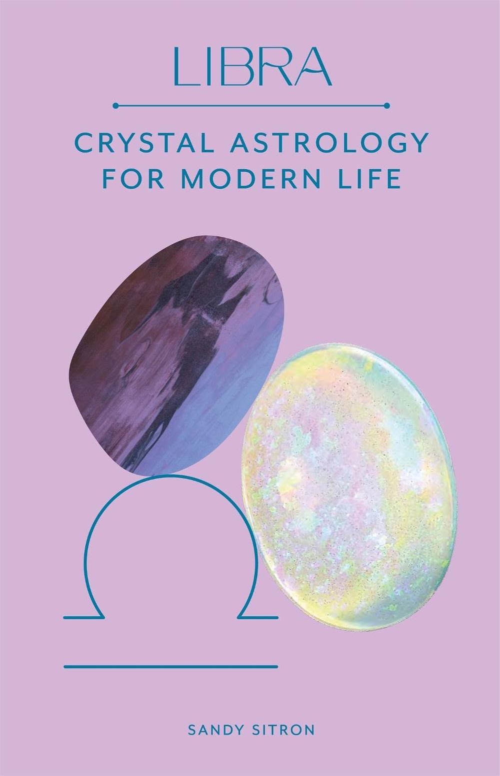 Libra by Sandy Sitron - ISBN: 9780857829283