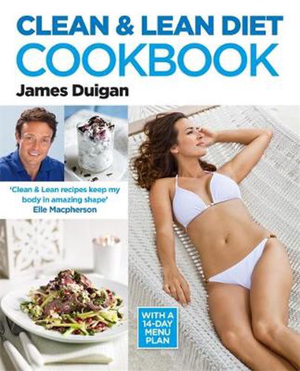 Clean Lean Diet Cookbook By James Duigan Paperback 9780857830074