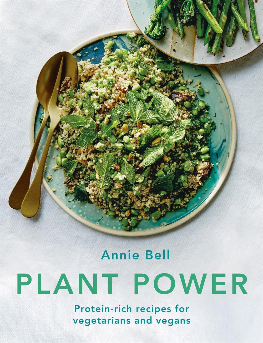 Plant Power by Annie Bell - ISBN: 9780857836120