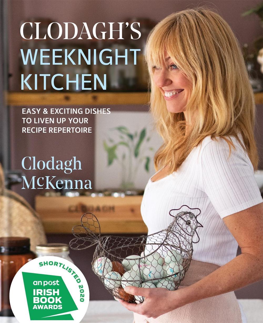 Clodagh's Weeknight Kitchen, 9780857838872