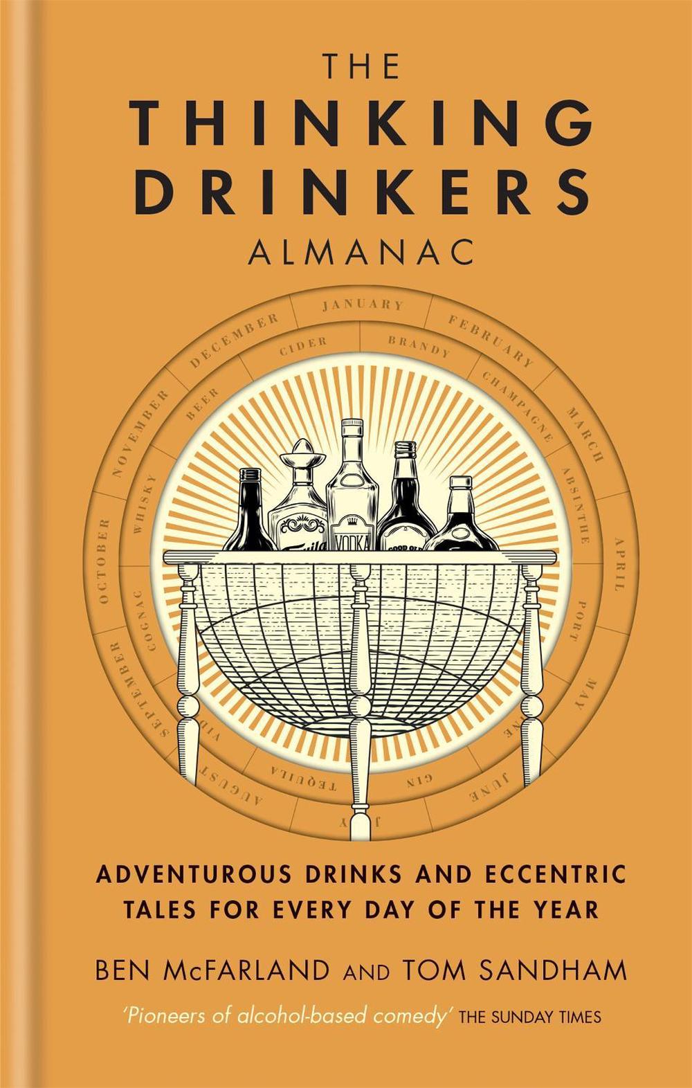 The Thinking Drinkers Almanac by Tom Sandham - ISBN: 9780857839565