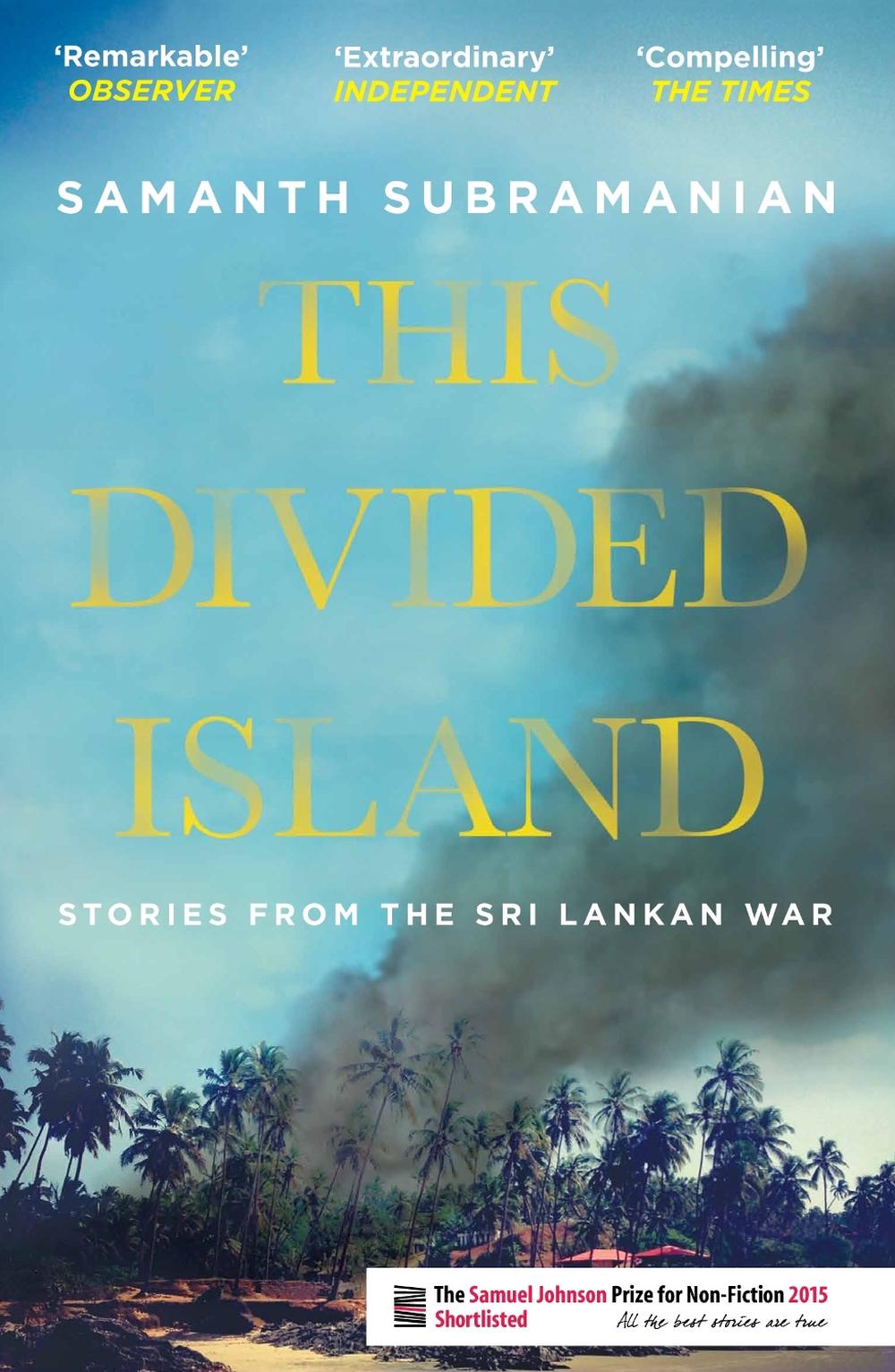 This Divided Island by Samanth Subramanian - ISBN: 9780857895974