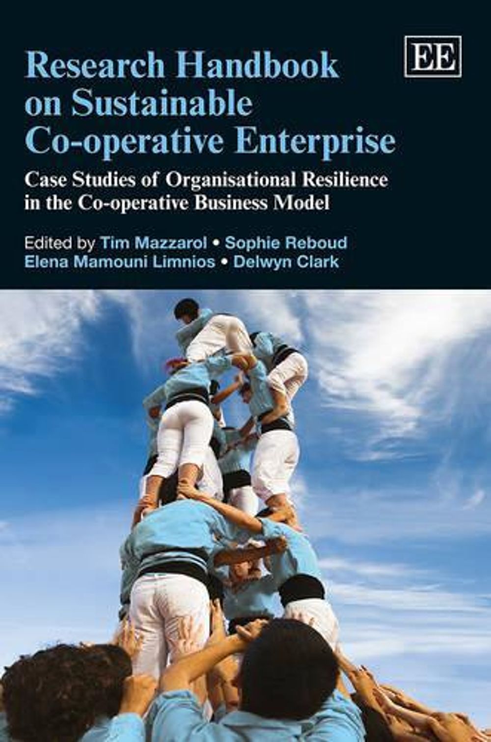 Research Handbook on Sustainable Co-operative Enterprise by Tim Mazzarol - ISBN: 9780857937773
