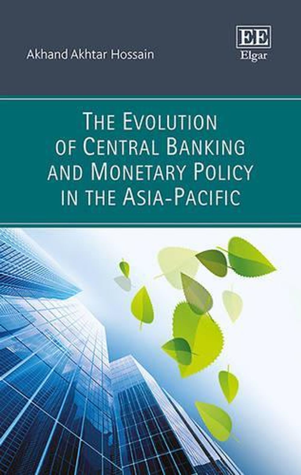 The Evolution of Central Banking and Monetary Policy in the Asia ...