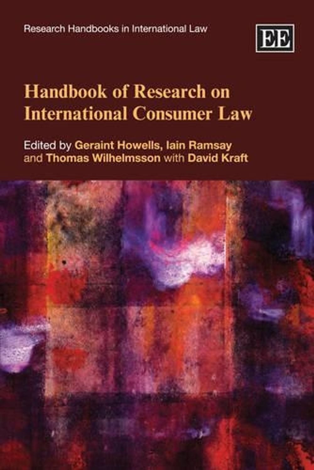 Handbook of Research on International Consumer Law by Geraint Howells - ISBN: 9780857938909