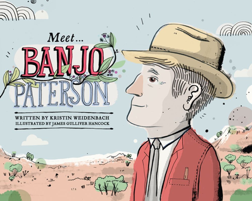 Meet... Banjo Paterson by Kristin Weidenbach - ISBN: 9780857980090