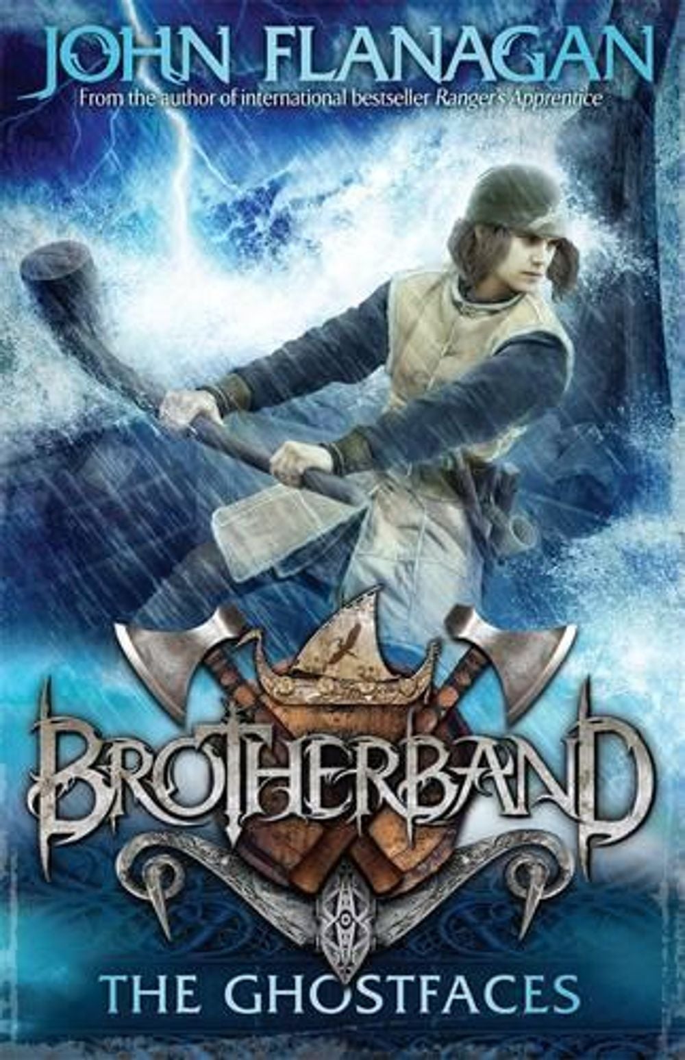 Brotherband 6: The Ghostfaces by John Flanagan - ISBN: 9780857980113