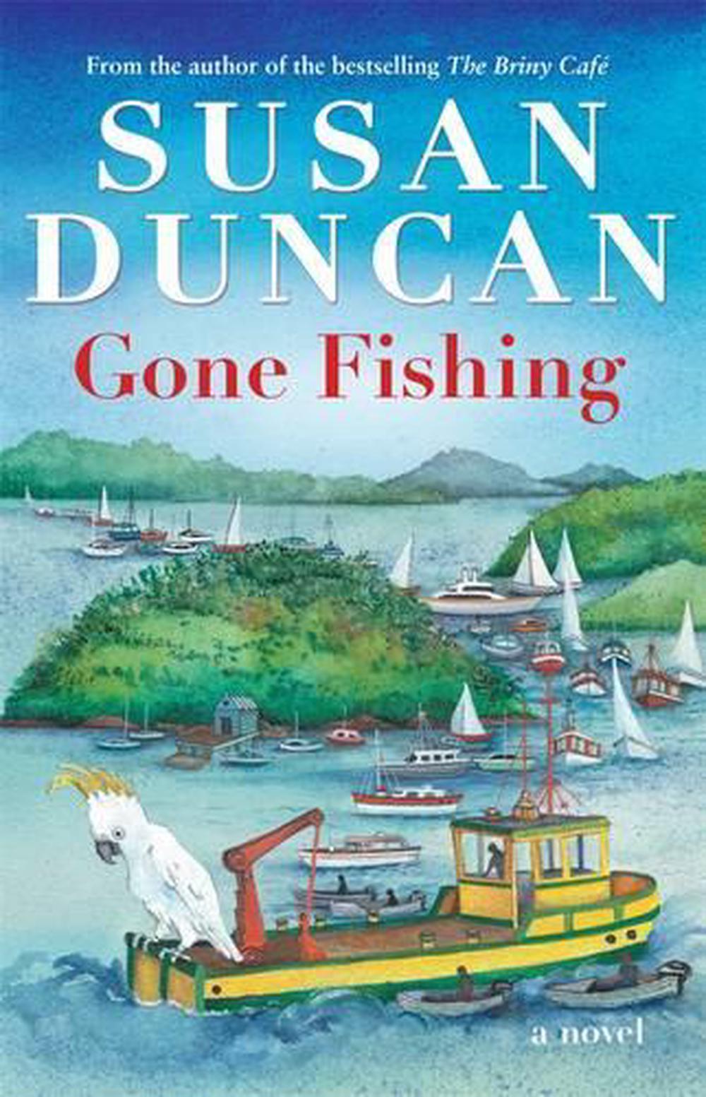Gone Fishing by Susan Duncan - ISBN: 9780857980762
