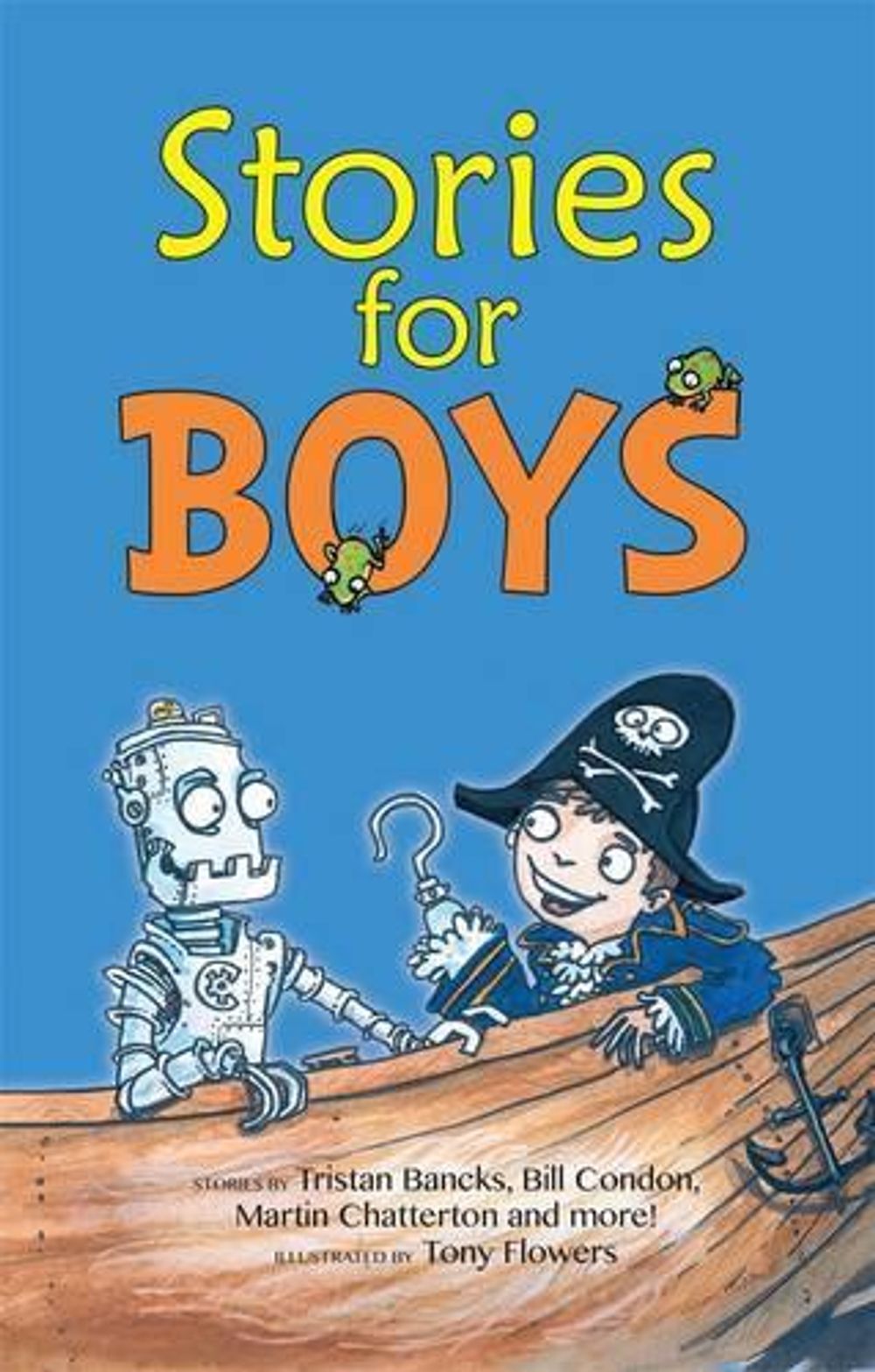 Stories for Boys by Tony Flowers - ISBN: 9780857980885